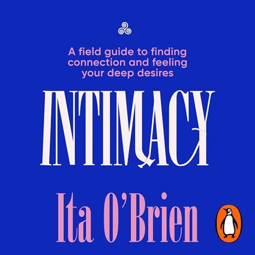 Intimacy By Ita O’Brien